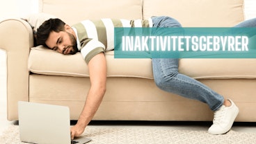 Inaktivitetsgebyrer