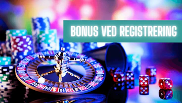 Casino bonus ved registrering artikkel